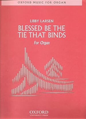 Seller image for Blessed be the tie that Binds Foor Organ for sale by Snow Crane Media