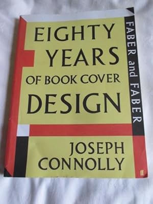 Image du vendeur pour Faber and Faber: Eighty Years of Book Cover Design mis en vente par MacKellar Art &  Books