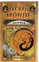 Seller image for The Demi-Monde: Summer for sale by COLD TONNAGE BOOKS