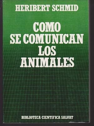 Image du vendeur pour COMO SE COMUNICAN LOS ANIMALES mis en vente par LIBRERIA TORMOS