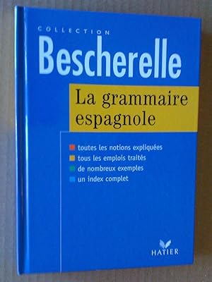 Immagine del venditore per Bescherelle. La grammaire espagnole venduto da Livresse