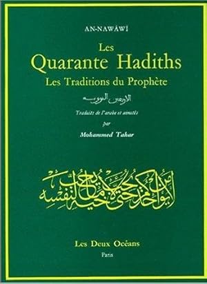 Les Qarante Hadiths - les traductions du Prophète -