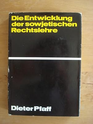 Image du vendeur pour Die Entwicklung der sowjetischen Rechtslehre mis en vente par Antiquariat Birgit Gerl