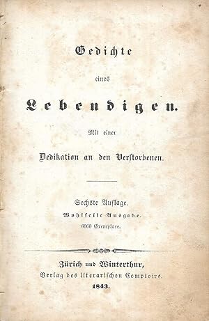 Bild des Verkufers fr Gedichte eines Lebendigen. Mit einer Dedikation an den Verstorbenen. zum Verkauf von Antiquariat Bibliomania