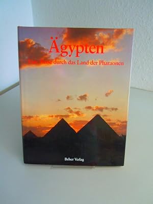 Imagen del vendedor de �gypten. Eine Reise durch das Land der Pharaonen a la venta por Antiquariat Hans W�ger