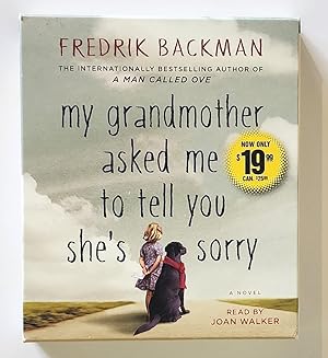 My Grandmother Asked Me to Tell You She's Sorry (Audio) A Novel