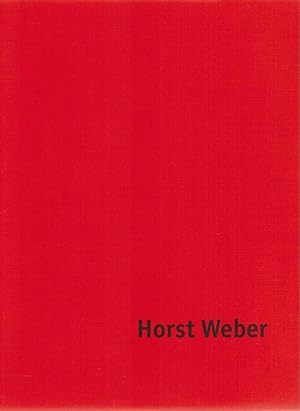 Horst Weber ; eine Stiftung für Zittau - dem Maler zum 80. Geburtstag [hrsg. von Marius Winzeler....