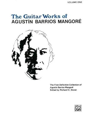 Seller image for GUITAR WORKS OF AGUSTIN BARRIO for sale by AHA-BUCH GmbH