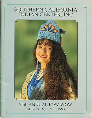 25th Annual Pow-Wow: August 6, 7, & 8, 1993 [Cover title] [Program]