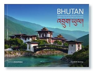 Seller image for Bhutan : Knigreich des Donnernden Drachens im Himalaja for sale by AHA-BUCH GmbH