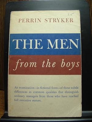 Image du vendeur pour THE MEN FROM THE BOYS mis en vente par The Book Abyss