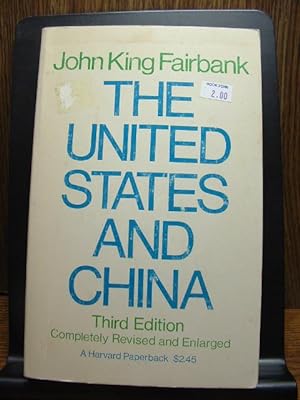 Seller image for THE UNITED STATES AND CHINA (3rd Ed.) for sale by The Book Abyss