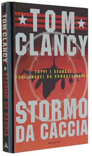 STORMO DA CACCIA. Tutti i segreti degli aerei da combattimento.: