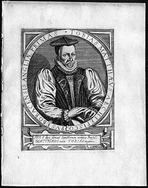 Bild des Verkufers fr Tobias Matthaeus Archiepiscopus Eboracensis, Tobias Matthew (1546-1628). Englischer Geistlicher, Bischof von York. Portrait. zum Verkauf von Antiquariat Stefan Wulf