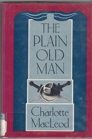 Seller image for The Plain Old Man for sale by Mystery Cove Book Shop