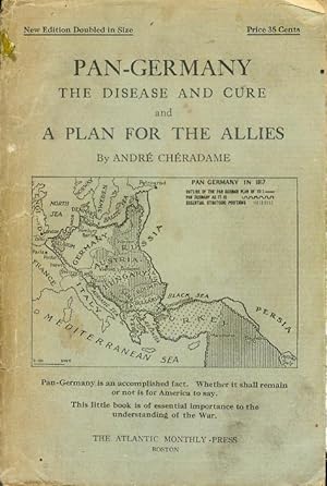 Bild des Verkufers fr Pan-Germany: The Disease and Cure and A Plan for the Allies zum Verkauf von Bookmarc's