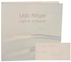 Udo Noger: Light as a Material Works 1997-2004