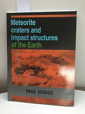 Bild des Verkufers fr Meteorite Craters and Impact Structures of the Earth zum Verkauf von Kepler-Buchversand Huong Bach
