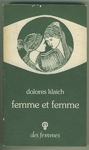 Seller image for Femme et Femme for sale by BOOKSTALLblog