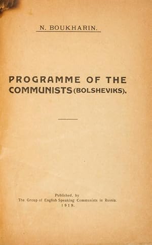 Bild des Verkufers fr Programme of the Communists (Bolsheviks) zum Verkauf von Douglas Stewart Fine Books