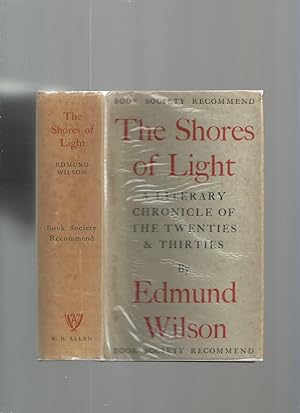 The Shores of Light: a Literary Chronicle of the Twenties and Thirties