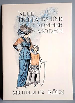 Bild des Verkufers fr Neue Frhjahrs- und Sommer-Moden, Michel & Co., Kln Mrz 1914 - Faksimile zum Verkauf von Verlag IL Kunst, Literatur & Antiquariat