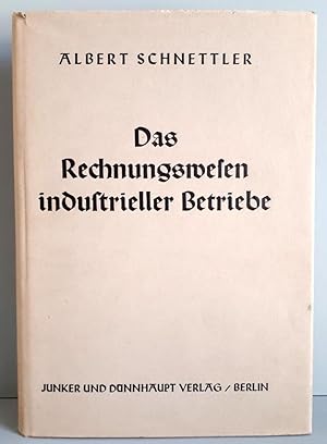 Das Rechnungswesen industrieller Betriebe - Erstausgabe, 1938 / Die neue Buchführung des Einzelhä...