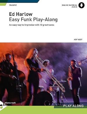 Bild des Verkufers fr Easy Funk Playalong (+Online Audio)fr 1-4 Trompeten : Spielpartitur zum Verkauf von AHA-BUCH GmbH