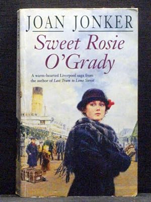 Sweet Rosie O`Grady Third Molly Bennett Nellie McDonough Series
