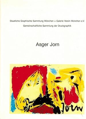 Asger Jorn [erscheint anlässlich der Ausstellung im Kunstzentrum No. 66 München-Neuperlach 2. Okt...