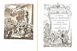 La prise de la Bastille et ses anniversaires : d'après des documents inédits.