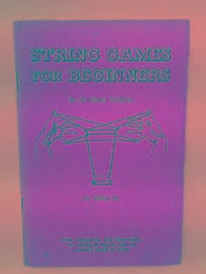 Image du vendeur pour String games for beginners mis en vente par Cotswold Internet Books