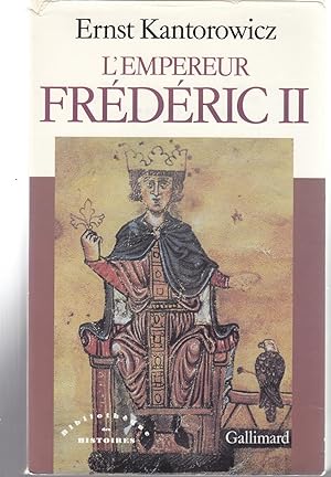 L'Empereur Frédéric II