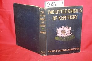 Image du vendeur pour Two Little Knights of Kentucky mis en vente par Princeton Antiques Bookshop