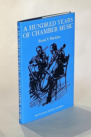 A Hundred Years of Chamber Music