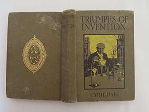 Image du vendeur pour Triumphs of invention mis en vente par Goldstone Rare Books