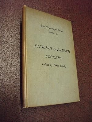 Image du vendeur pour The Housekeeper Series Volume I: English and French Cookery mis en vente par Chapter House Books (Member of the PBFA)