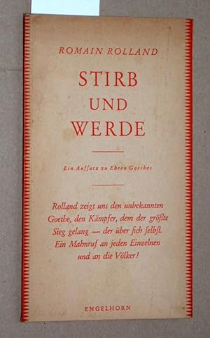 Bild des Verkufers fr Stirb und werde : zum hundertsten Todestag Goethes. zum Verkauf von Versandantiquariat Kerstin Daras
