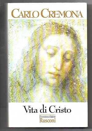 Seller image for Vita di Cristo for sale by Libreria Oltre il Catalogo