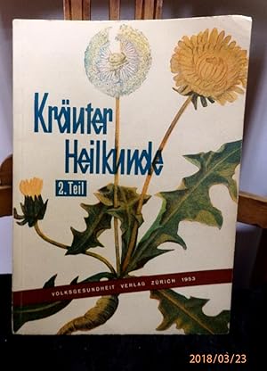 Kräuter-Heilkunde Band 2 von 1953