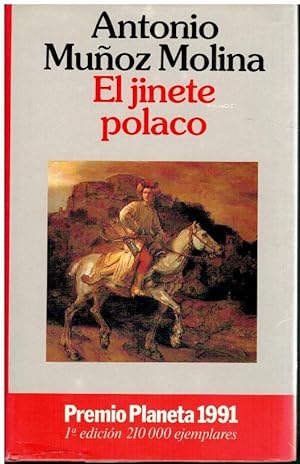 Imagen del vendedor de EL JINETE POLACO. Premio Planeta 1991. 1 edicin. a la venta por angeles sancha libros