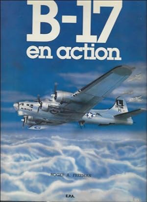 Immagine del venditore per B-17 en action venduto da BOOKSELLER  -  ERIK TONEN  BOOKS