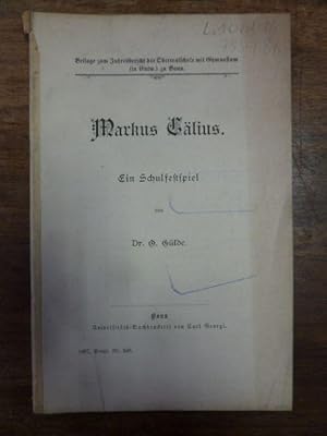 Bild des Verkufers fr Markus Clius - ein Schulfestspiel, Jahresbericht / Oberrealschule mit Gymnasium (in Entw.) zu Bonn 1896/1897, Beil., zum Verkauf von Antiquariat Orban & Streu GbR