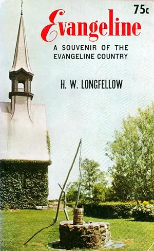 Seller image for Evangeline, A Tale of Acadie: A Souvenir of the Evangeline Country for sale by Kayleighbug Books, IOBA