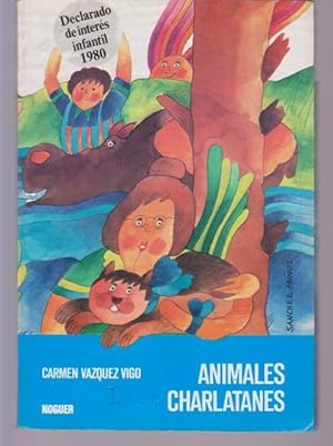 Seller image for ANIMALES CHARLATANES for sale by LIBRERIA TORMOS