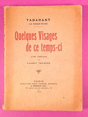 Quelques visages de ce temps-ci [envoi de l'auteur]