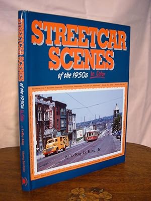 Seller image for STREETCAR SCENES OF THE 1950S IN COLOR for sale by Robert Gavora, Fine & Rare Books, ABAA
