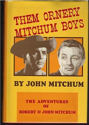 Seller image for Them Ornery Mitchum Boys for sale by Culpepper Books