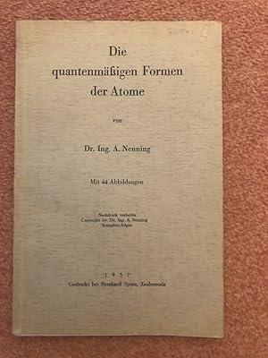 Die quantenmäßigen Formen der Atome. Mit 44 Abbildungen