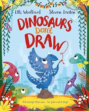 Seller image for Dinosaurs Don't Draw (Paperback) for sale by Grand Eagle Retail